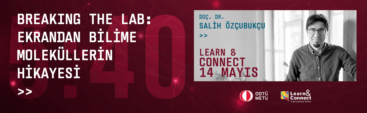 Learn & Connect: Doç. Dr. Salih Özçubukçu görseli