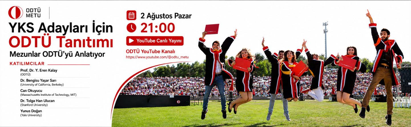 YKS Adayları için ODTÜ tanıtımı duyuru görseli